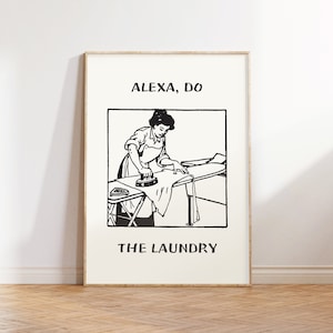 Alexa Do the Laundry Print, Vintage Laundry Print, Funny Laundry Room Poster, Minimalist Feminine Wall Art, Retro Laundry Room Decor DIGITAL