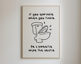 Grappige toiletprint, trendy badkamerkunst aan de muur, badkamercitaten kunst, badkamerhumor kunst, schattig baddecor, toilethumor print, digitale DOWNLOAD