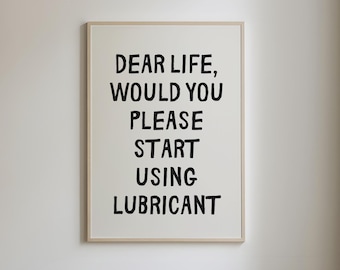 Rude Quotes, Funky Posters, Trendy Wall Art Prints, Funny Quotes Wall Art, Quirky Wall Art, Sarcastic Prints, Humorous Art, DIGITAL DOWNLOAD