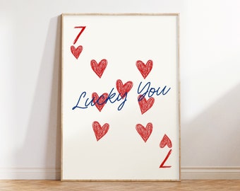 Lucky You Print, Lucky Girl Syndrome, retro speelkaart, aas print, esthetische appartement kunst, rood hart kunst, funky esthetische print