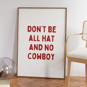 Print grappige cowboycitaat: pittige westelijke muurkunst (digitale download)