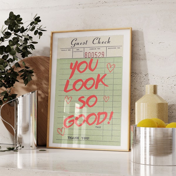 You Look So Good Print, Trendy Guest Check Print, Retro Bar Cart Print, Retro Guest Check Wall Art, Funky Wall Decor, Aesthetic Bar Cart Art