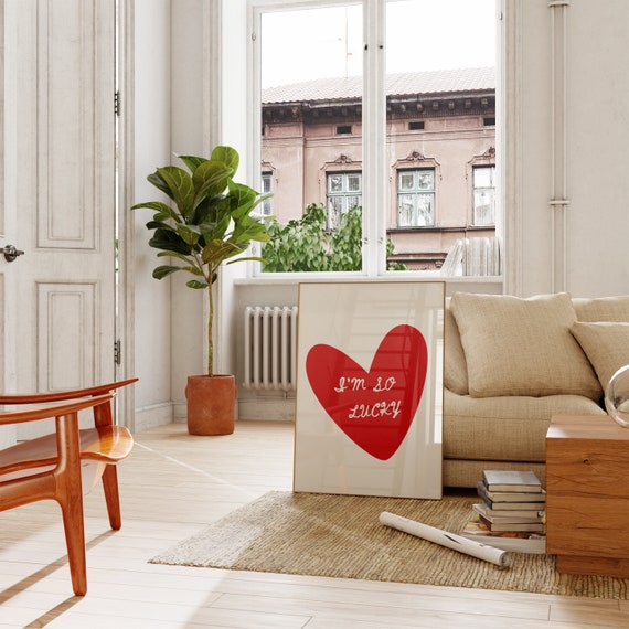 I'm So Lucky Print, Red Heart Print,  Affirmation Wall Art, Self Love Poster, Manifest Poster, Trendy Printable Art, Funky Aesthetic Art