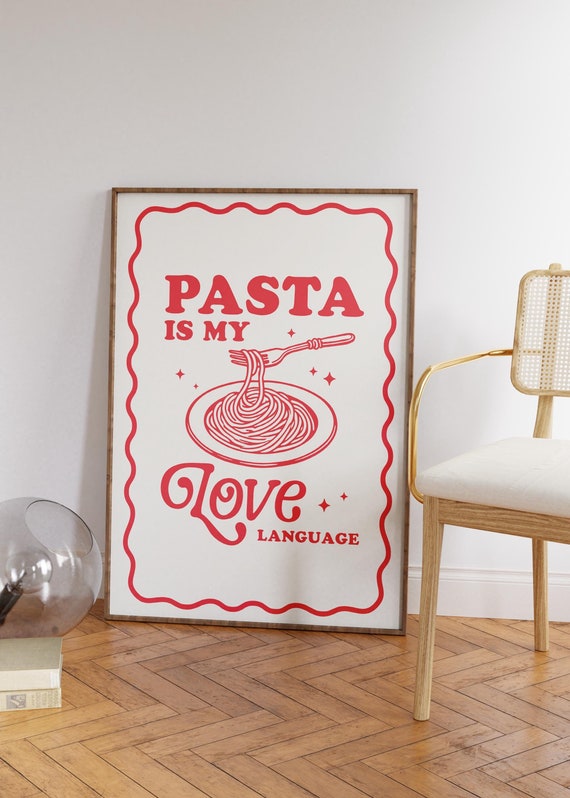 Pasta Is My Love Language Print, Pasta Lover Wall Art, Funny Valentines Day Decor, Retro Valentines Day Art, Pasta Prints, DIGITAL DOWNLOAD