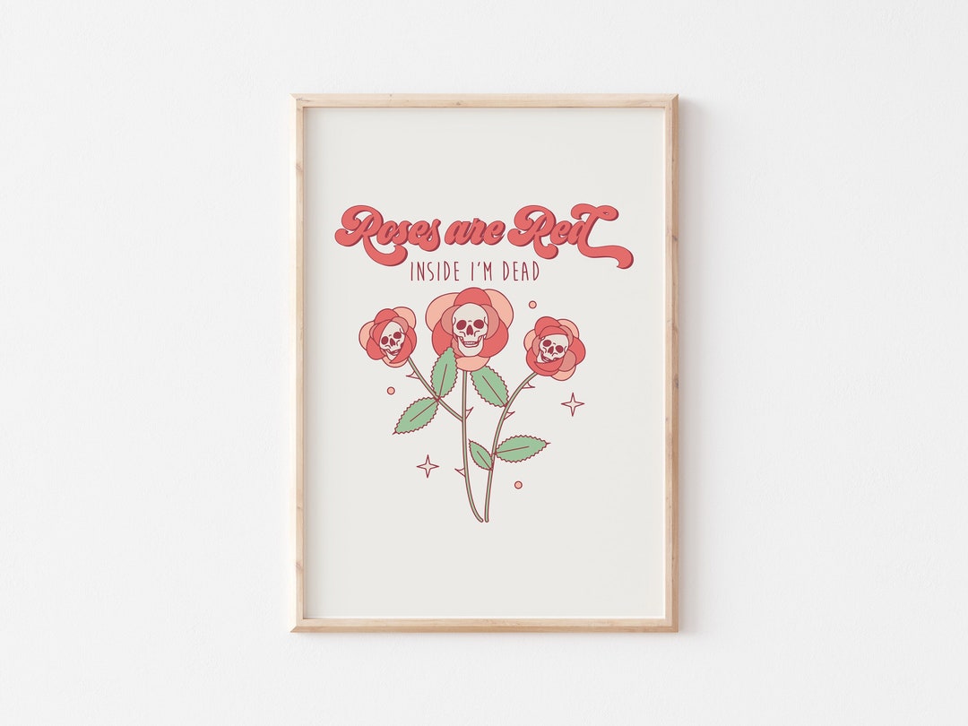 Roses Are Red Inside I'm Dead, Funny Valentines Day Printable Art ...