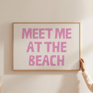 Meet Me at the Beach Print, Trendy Coastal Wall Art, Pink Coastal Cowgirl Aesthetic, Beach House Decor, Pink Beachy Print, DIGITAL DOWNLOAD