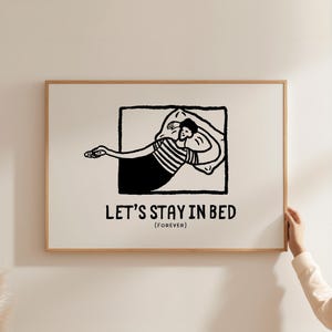 Let&#39;s Stay in Bed Print, Retro Bedroom Prints, Trendy Above Bed Wall Art, Cute Bedroom Decor, Aesthetic Apartment Decor, DIGITAL DOWNLOAD
