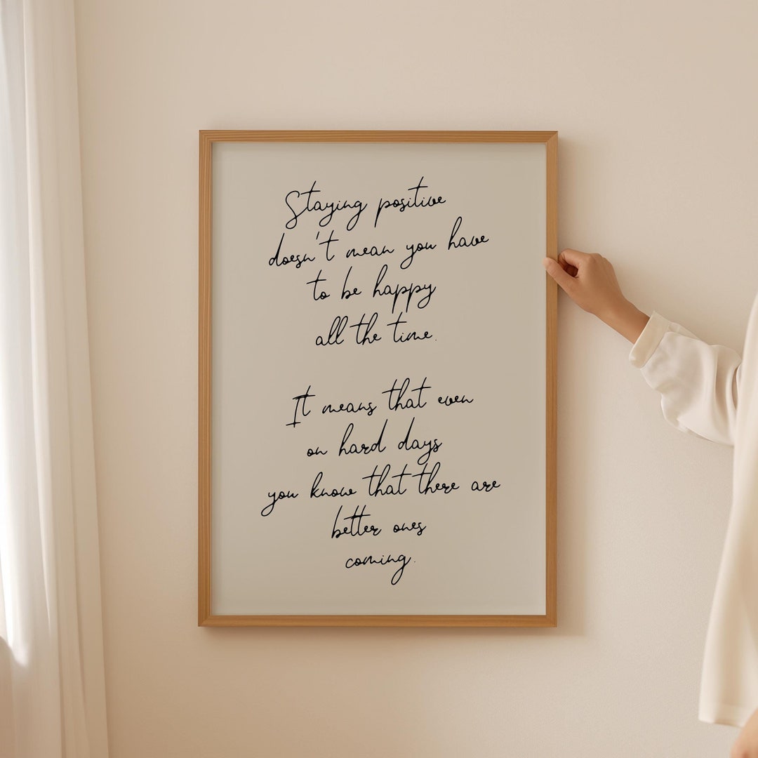 Positivity Pretty Writing Better Days to Come Handwriting Print, Trendy Positive Quote, Nancy ...