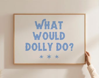"Was würde Dolly tun?"
