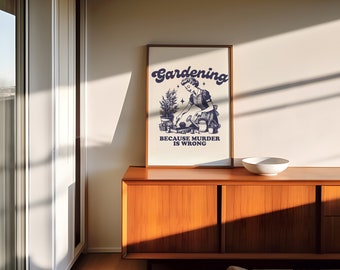 Targa in metallo in stile retrò, poster con scritta Gardening Because Murder is Wrong (lingua italiana non garantita), regalo per amanti del giardinaggio, regali per giardinieri donne, decorazione