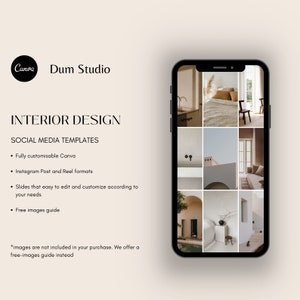 May include: A mockup of a smartphone screen displaying a grid of nine interior design photos. The photos feature a variety of rooms, including a bedroom, living room, and kitchen. The text "INTERIOR DESIGN" and "SOCIAL MEDIA TEMPLATES" is displayed at the top of the screen.