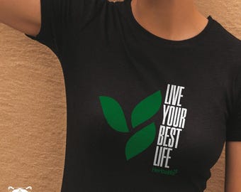 Herbalife - Live your best life Unisex T-Shirt
