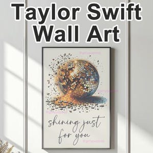 Taylor Swiftie Lyrics Wall Art Printable Poster Mirrorball Quote Downloadable Folklore Art Swiftie Gift Digital Download Taylor Home Decor