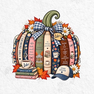 May include: A pumpkin-shaped illustration composed of stacked books with blue, pink, and cream spines. It features a blue gingham bow, autumn leaves, daisies, a coffee cup labeled Luke's, and a baseball cap with the text Stars Hollow.
