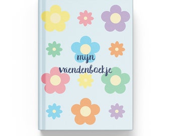 Vriendenboekje Meisjes | Vriendenboekje Bloemen A5 | 140+ Pagina's | Bloemen Vriendenboekje | Book of friends | Vriendenboek