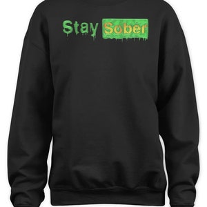 Daydrian Harding Stay Sober Halloween Shirt Sweatshirt - Etsy