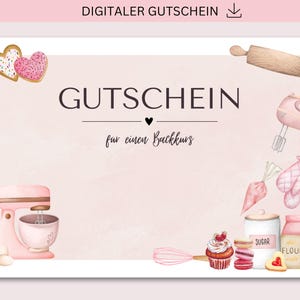Gutschein zum Ausdrucken, Backkurs, Gutscheinvorlage, PDF + JPG Download, Personalisierbar, Geschenk, Geburtstagsgeschenk, Muttertag