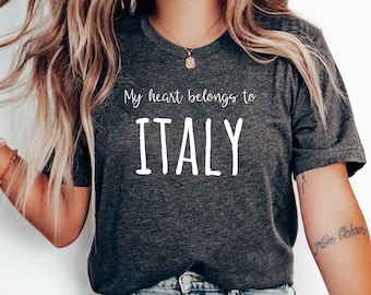 My Heart Belongs to Italy T-shirt, Italy Shirt, Love Italy Shirt, Italy Vacation, Italy Family Trip, Italy Anniversary, Italian Shirt, Gift