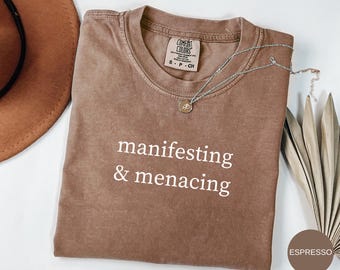 Manifesting & Menacing T-Shirt, Witch T-Shirt, Vintage Witchy Shirt, Funny Halloween Shirt, Spooky Season Gift, Salem Witch Shirt, Witch Tee