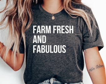 Boerderij fris en fantastisch T-shirt, Western Country Shirt, Cowgirl Country Shirt, Country Girl Shirt, Southern Girl Gift, Farm Shirt, Grappige moeder