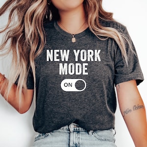 New York Mode T-Shirt, New York Gift, New York Vacation, Honeymoon Tee, Travel, NYC Shirt, Family Trip, New York City Shirt, New York Shirt