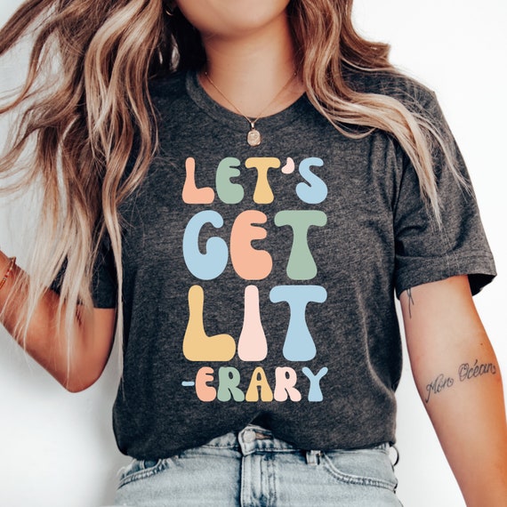 Reading Is Lit English Teacher T-Shirt For Bookworms Reading Is Lit English Teacher T-Shirt For Bookworms