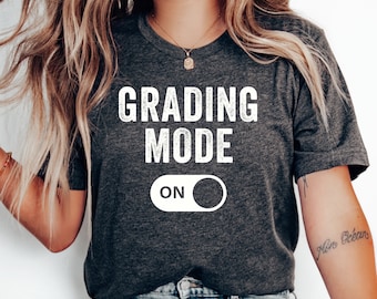 Betygsläge på t-shirt, lärarpresent, rolig lärartröja, lärarutmärkelse, tillbaka till skolan-tröja, lärartröja, undervisningspresent-tröja