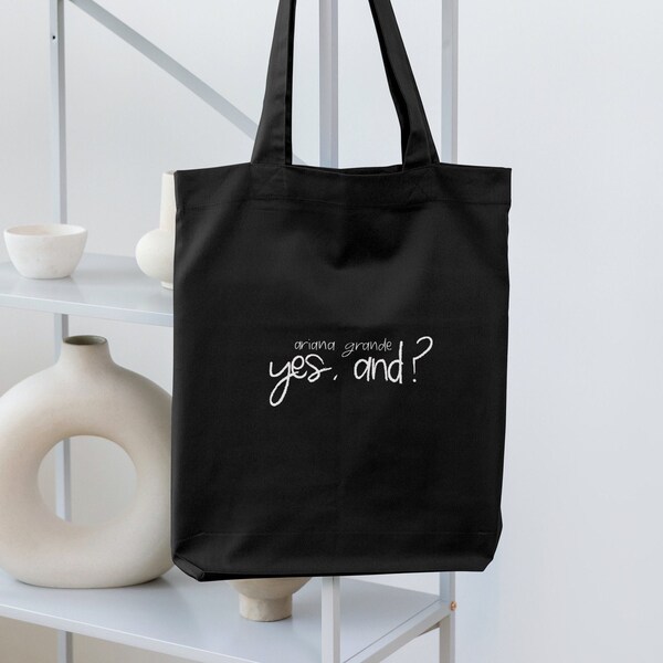 Ariana Grande Yes, And? Black Tote Bag | Ariana Grande Tote Bag | Gift for Her | Thank U Next, Sweetener | Cute Everyday Tote | Shopping Bag