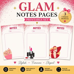 Puede incluir: Juego de páginas de notas Glam imprimibles con tres diseños únicos. Las páginas presentan una combinación de colores rosa y blanco con ilustraciones de lápiz labial, una mano con esmalte de uñas rosa y una mujer con sombrero rojo. El texto incluye "Glam Notes Pages".