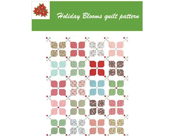 Holiday Blooms Quilt Anleitung. Layer Cake / 10 ""Stapler und Anfängerfreundlich."