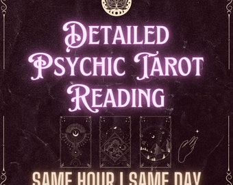 Detailed Blind Reading,Tarot reading Same Hour Blind Psychic Reading with Tarot Cards, Professional Tarot Reading, Same Hour Tarot Reading,