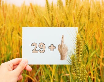 Funny 30th Birthday Card, Birthday Card Printable,29 Plus Middle Finger Joke Card,Adult Humor Greeting Card,Instant Download,Card for friend