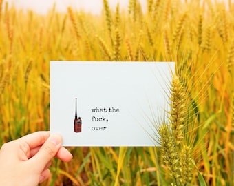 Funny greeting card/what the fuck,over/coworker leaving/thinking of you/snarky dark humor card/Printable 5x7 card/Sympathy Empathy Card/PDF