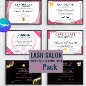 Printable Lash Artist Certificate 6PACK- Editable Training Award Template - Perfect for Beauty Classes - Custom Certificate - Lash Extension