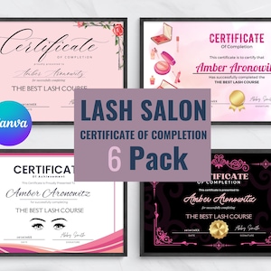 Printable Lash Artist Certificate 6PACK- Editable Training Award Template - Perfect for Beauty Classes - Custom Certificate - Lash Extension