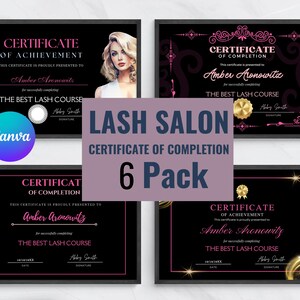Printable Lash Artist Certificate 6PACK- Editable Training Award Template - Perfect for Beauty Classes - Custom Certificate - Lash Extension