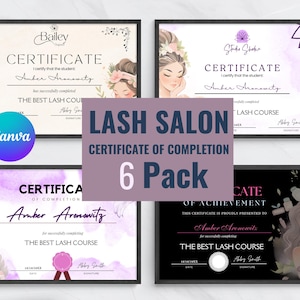 Printable Lash Artist Certificate 6PACK- Editable Training Award Template - Perfect for Beauty Classes - Custom Certificate - Lash Extension