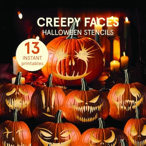 Puede incluir: Una colección de calabazas naranjas talladas con varias caras aterradoras, iluminadas por velas. La imagen incluye el texto "CREEPY FACES HALLOWEEN STENCILS" y "13 INSTANT printables". Las calabazas están dispuestas en un entorno oscuro.