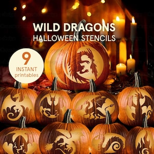 May include: Nine carved pumpkins with dragon designs are displayed. The pumpkins are illuminated, showcasing intricate dragon silhouettes. The text "WILD DRAGONS HALLOWEEN STENCILS" is at the top, with "9 INSTANT printables" in a circle.