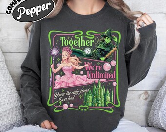 Wicked Movie Shirt Together We're Unlimited Comfort Colors Tee, Changed For Good Broadway Gift, Wizard Musical Fan Merch, Elphaba Glinda Top