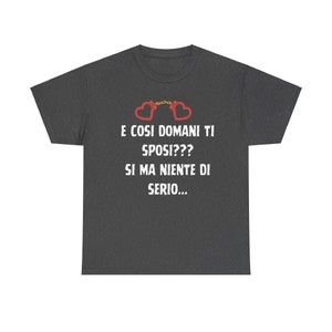 funny wedding t-shirt for bachelor and hen parties - movie phrase aldo giovanni and giacomo - three men and a leg