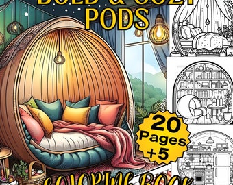 25 Bold & Cozy Interior Pods Coloring Book Pages for Adults and Teens. Color Digital and Printable, 5 Free Bonus Pages and Bonus Cover