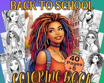 45 schwarze Mädchen gehen zurück zur Schule Malseiten | Das Back To School Malbuch für schwarze Frauen, Erwachsene und Teenager Digital & Printable