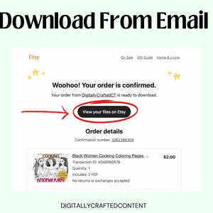 K&ouml;nnte beinhalten: Screenshot einer Etsy-Bestellbest&auml;tigungs-E-Mail. Die E-Mail enth&auml;lt den Text "Woohoo! Your order is confirmed." und eine Schaltfl&auml;che mit der Aufschrift "View your files on Etsy". Die Bestelldetails zeigen einen Kauf von "Black Women Cooking Coloring Pages."
