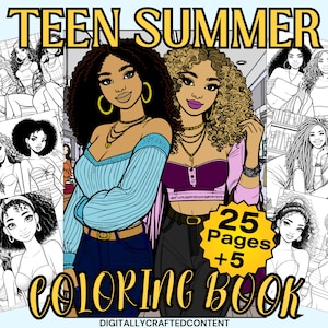 25 Black Girls Coloring Pages - Teen Summer Coloring Book for Black Women, Black Girls, Teens In Digital and Printable