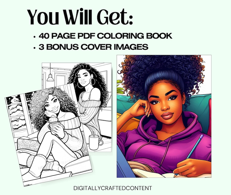 K&ouml;nnte beinhalten: Digitales Malbuch mit drei Coverbildern. Die Coverbilder zeigen Illustrationen von schwarzen Frauen. Der Text lautet: "You Will Get: 40 PAGE PDF COLORING BOOK, 3 BONUS COVER IMAGES." Der untere Teil des Bildes lautet "DIGITALLYCRAFTEDCONTENT."