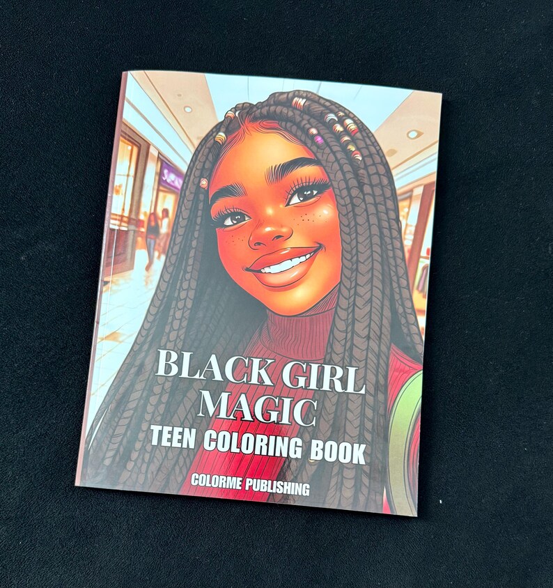 Black Girl Magic Teen Coloring Book: 40 Coloring Pages of Black Girls ...