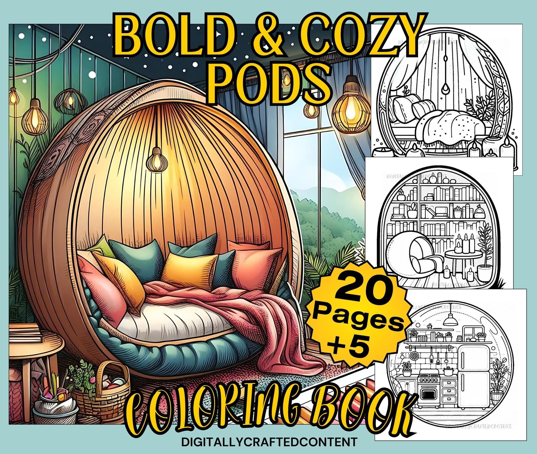 25 páginas para colorear de pods interiores audaces y acogedores para adultos y adolescentes – Libro digital imprimible con 5 páginas extra + portada