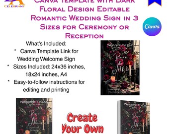 Gothic Wedding Welcome Sign Canva Template with Dark Floral Design Editable Romantic Wedding Sign in 3 Sizes for Ceremony or Reception