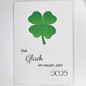 Viel Glück im neuen Jahr 2025 | Silvester-/ Neujahreskarte Klappkarte minimalistisch A6 Kleeblatt grün Glücksbringer